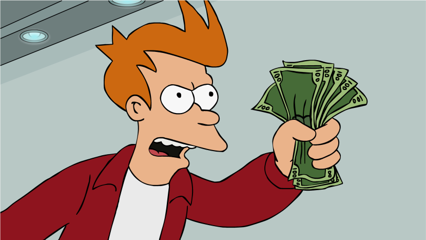 Futurama Shut Up and Take My Money