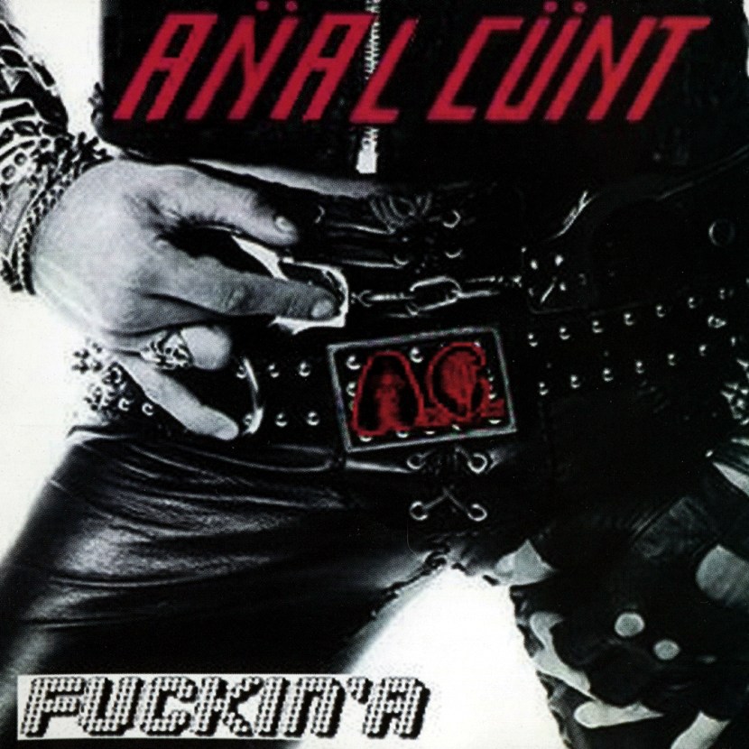 Anal Cunt Music group