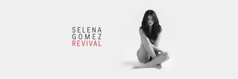 Selena Gomez - Revival 2015